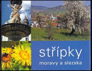 Střípky Moravy a Slezska