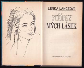 Lenka Lanczová: Střípky mých lásek