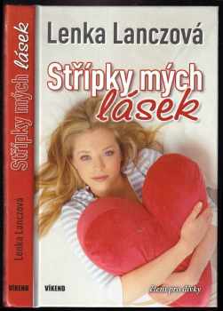 Střípky mých lásek