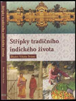 Bhakti Vikasa: Střípky tradičního indického života