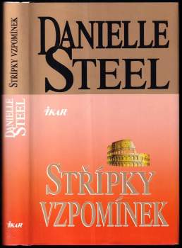 Danielle Steel: Střípky vzpomínek