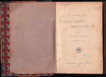 H. G Wells: Stroj času ; Neviditelný
