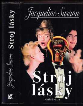 Jacqueline Susann: Stroj lásky