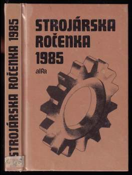Václav Čáp: Strojárska ročenka 1985