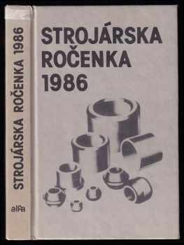 František Blaščík: Strojárska ročenka 1986