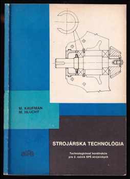 Technológia pre 2. ročník učebného odboru "Výroba stavebných látok"