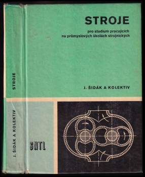 Jaroslav Šidák: Stroje