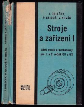 Vítězslav Novák: Stroje a zařízení I