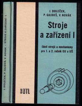 Josef Doleček: Stroje a zařízení