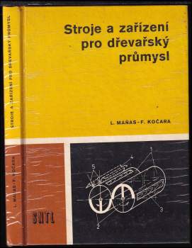 Stroje a zařízení pro dřevařský průmysl