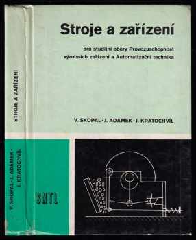 Stroje a zařízení