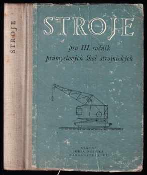 Karel Chochola: Stroje