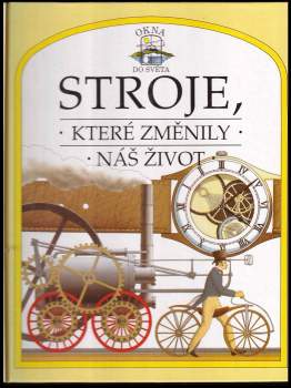 Stroje, které změnily náš život