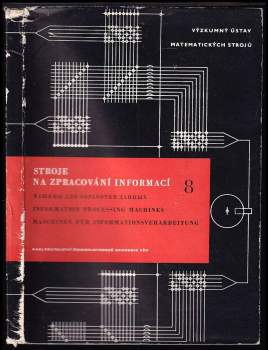 Antonín Svoboda: Stroje na zpracování informací