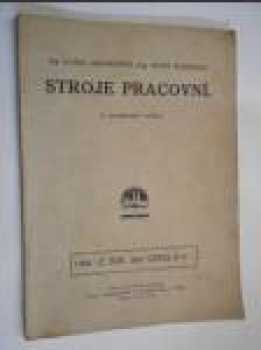 Stroje pracovní