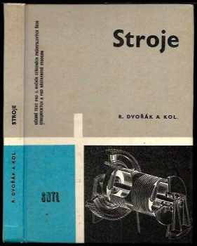 Stroje pro 3. ročník středních průmyslových škol strojnických