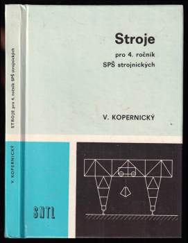 Stroje pro čtvrtý ročník SPŠ strojnických
