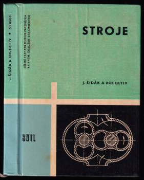 Jaroslav Šidák: Stroje pro studium pracujících na průmyslových školách strojnických