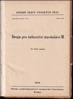 Václav Jandouš: Stroje pro železniční stavitelství