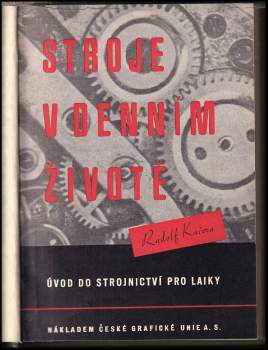 Rudolf Kučera: Stroje v denním životě