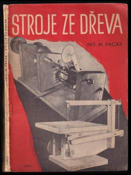 Stroje ze dřeva