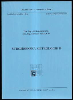 Jiří Pernikář: Strojírenská metrologie II