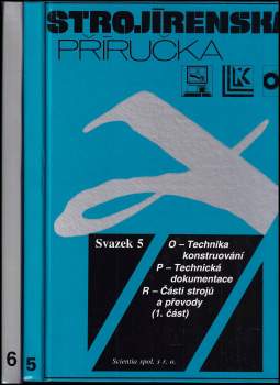 Rudolf Kříž: Strojírenská příručka - Sv. 6 - Části strojů a převody (2. část)