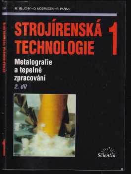 Strojírenská technologie 1