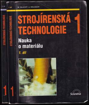 Strojírenská technologie 1