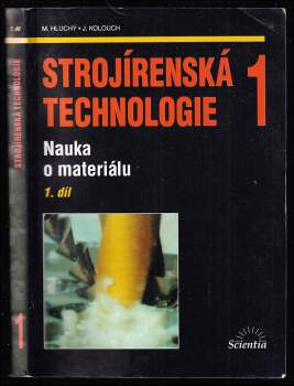 Strojírenská technologie 1