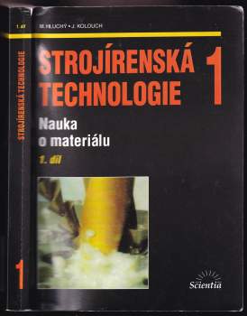 Strojírenská technologie 1