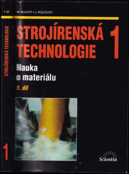 Strojírenská technologie 1