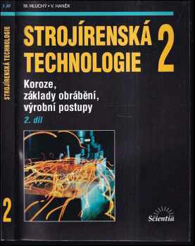 Strojírenská technologie 2, Polotovary a jejich technologičnost - 1. díl