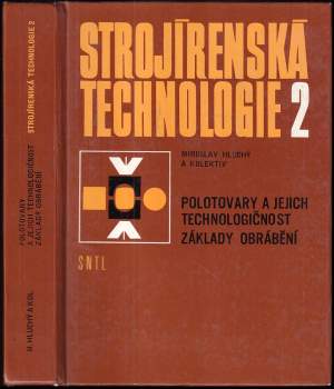 Strojírenská technologie 2