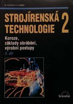 Strojírenská technologie 2