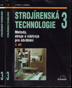 Strojírenská technologie 3