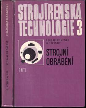 Strojírenská technologie 3
