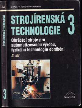 Strojírenská technologie 3