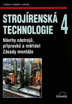 Strojírenská technologie 4