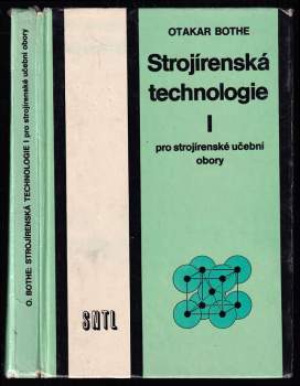 Strojírenská technologie I pro strojírenské učební obory