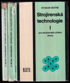 Strojírenská technologie I+ Strojírenská technologie II