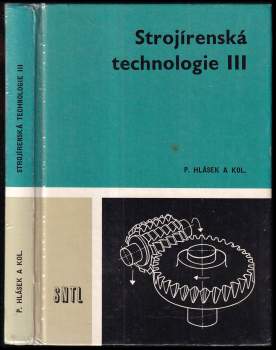 Strojírenská technologie III