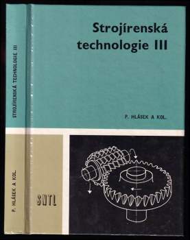 Strojírenská technologie III