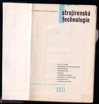 Miroslav Hluchý: Strojírenská technologie