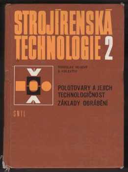 Strojírenská technologie 2