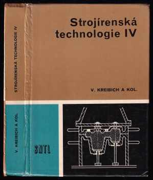 Viktor Kreibich: Strojírenská technologie