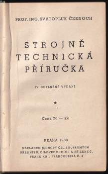Svatopluk Černoch: Strojně technická příručka