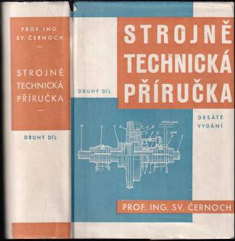 Svatopluk Černoch: Strojně technická příručka