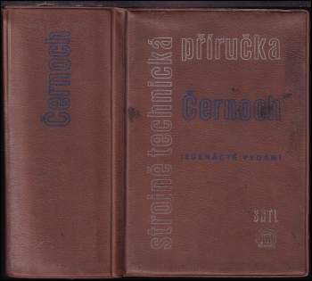 Svatopluk Černoch: Strojně technická příručka