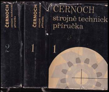 Svatopluk Černoch: Strojně technická příručka